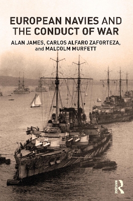 Book cover for European Navies and the Conduct of War
