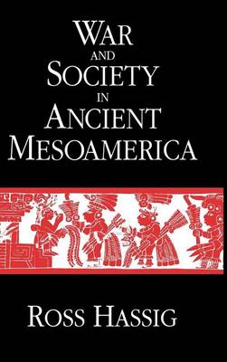 Book cover for War and Society in Ancient Mesoamerica