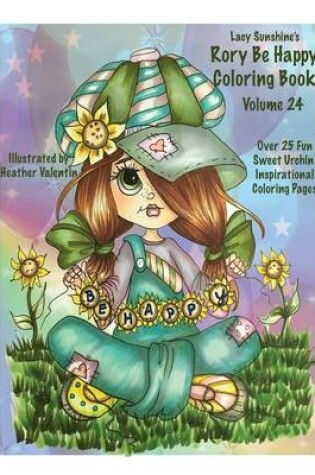 Cover of Lacy Sunshine's Rory Be Happy Coloring Book Volume 24