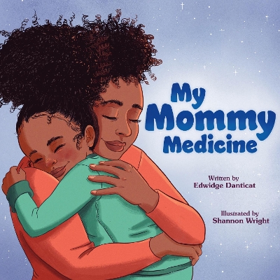 Book cover for My Mommy Medicine