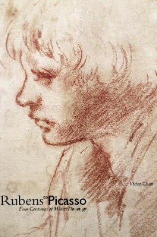 Cover of Rubens to Picasso: Four Centuries of Master Drawings