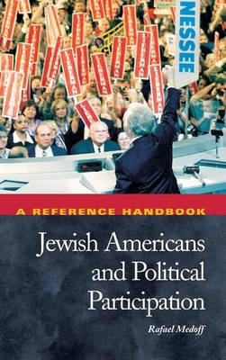 Book cover for Jewish Americans and Political Participation: A Reference Handbook