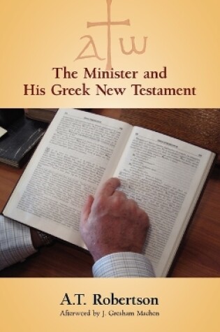 Cover of The Minister and His Greek New Testament