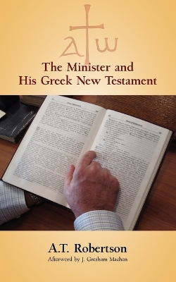 Book cover for The Minister and His Greek New Testament