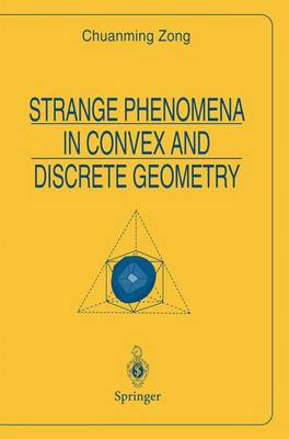 Cover of Strange Phenomena in Convex and Discrete Geometry