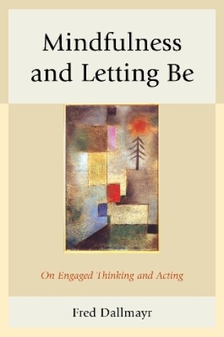 Cover of Mindfulness and Letting Be