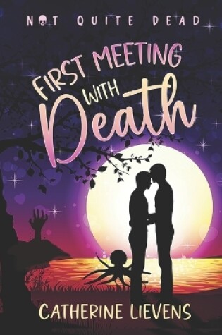 Cover of First Meeting With Death