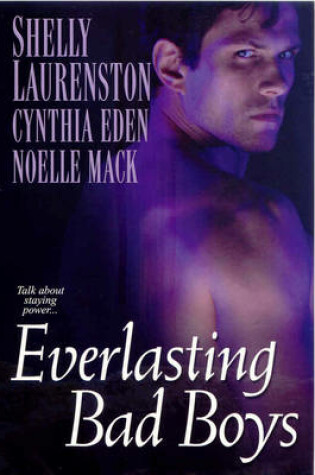 Cover of Everlasting Bad Boys