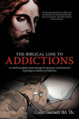 Cover of The Biblical Link to Addictions