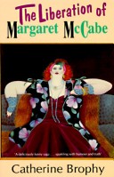 Book cover for The Liberation of Margaret McCabe