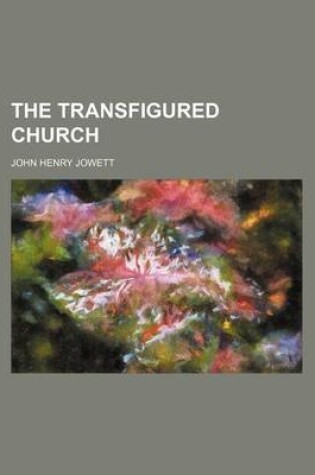 Cover of The Transfigured Church