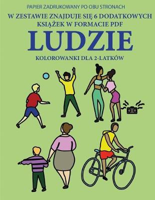 Book cover for Kolorowanka dla 2-latków (Ludzie)