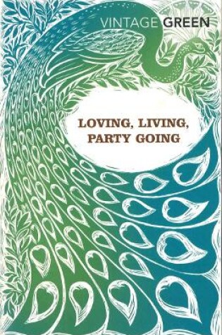 Cover of Loving, Living, Party Going