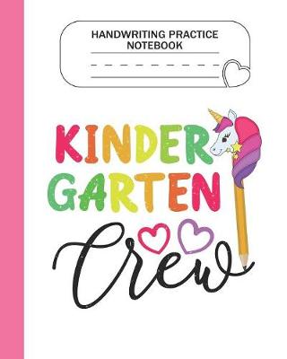 Book cover for Handwriting Practice Notebook - Kindergarten Crew