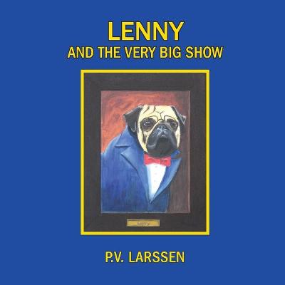 Cover of Lenny and the Very Big Show