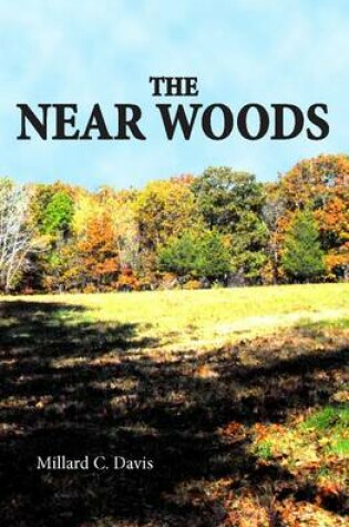 Cover of Near Woods