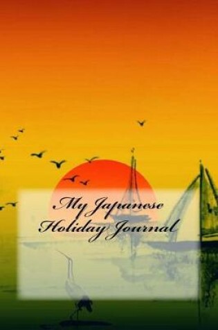Cover of My Japanese Holiday Journal
