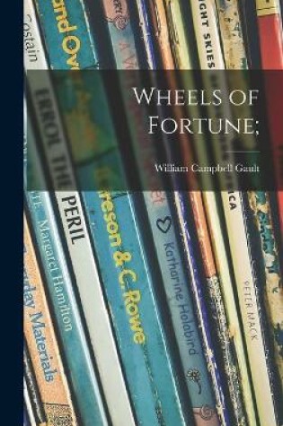 Cover of Wheels of Fortune;