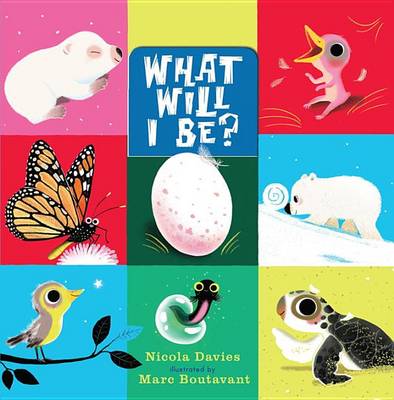 Cover of What Will I Be?