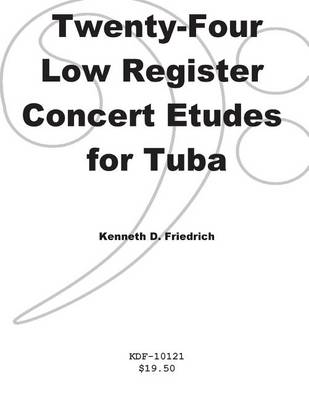 Book cover for Twenty-Four Low-Register Concert Etudes for Tuba