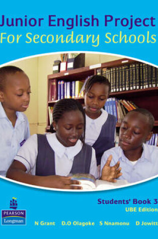 Cover of Nigeria Junior English Project for Secondary Schools Students' Book 3