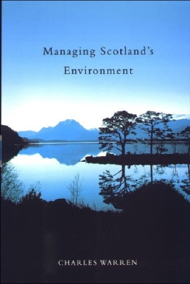 Book cover for Managing Scotland's Environment