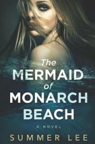 Cover of The Mermaid of Monarch Beach