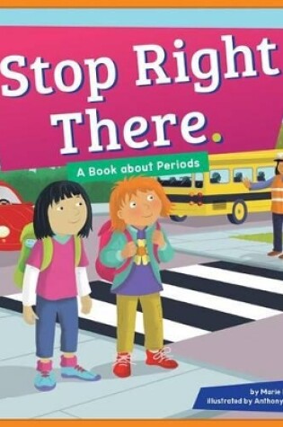 Cover of Stop Right There.