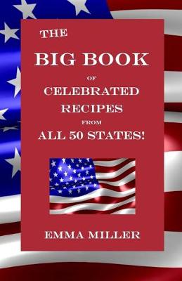 Book cover for The Big Book of Celebrated Recipes from All 50 States!