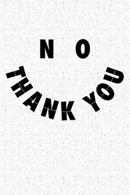 Book cover for No Thank You