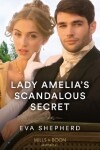 Book cover for Lady Amelia's Scandalous Secret