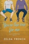 Book cover for You're The One For Me