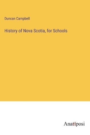 Cover of History of Nova Scotia, for Schools