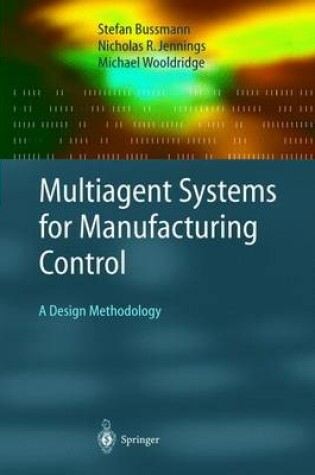 Cover of Multiagent Systems for Manufacturing Control