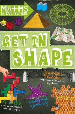 Cover of Maths is Everywhere: Get in Shape