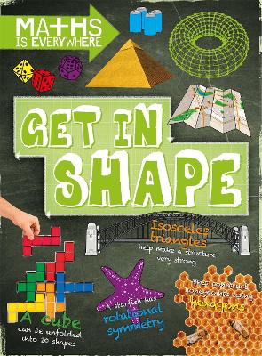Book cover for Maths is Everywhere: Get in Shape