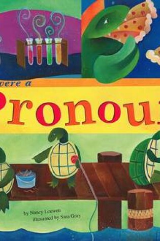 Cover of If You Were a Pronoun