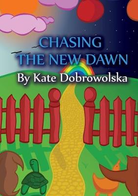 Book cover for Chasing the New Dawn
