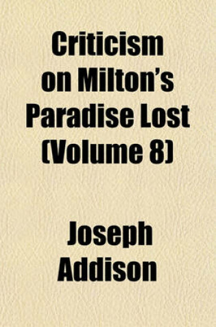 Cover of Criticism on Milton's Paradise Lost Volume 8