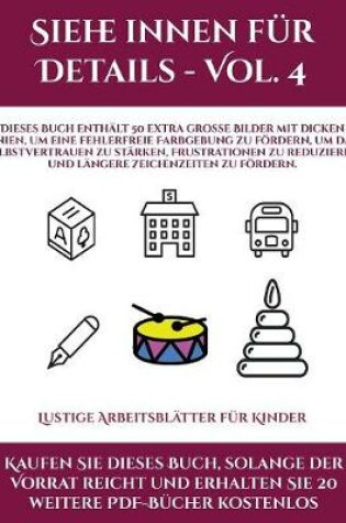 Cover of Lustige Arbeitsblätter für Kinder (Siehe innen für Details - Vol. 4)