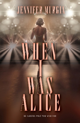 Book cover for When I Was Alice