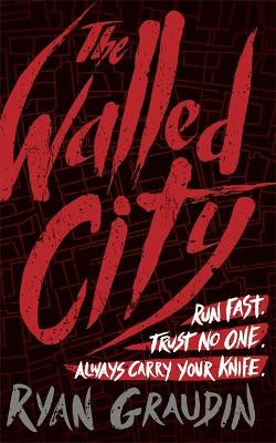 Book cover for The Walled City