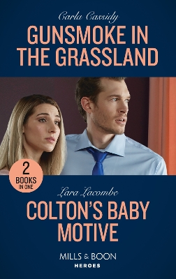 Book cover for Gunsmoke In The Grassland / Colton's Baby Motive
