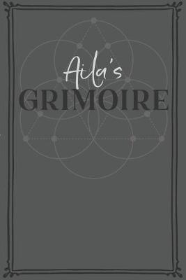 Book cover for Aila's Grimoire