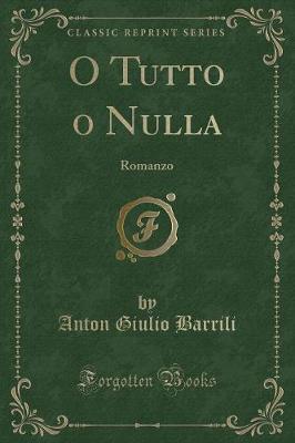 Book cover for O Tutto O Nulla