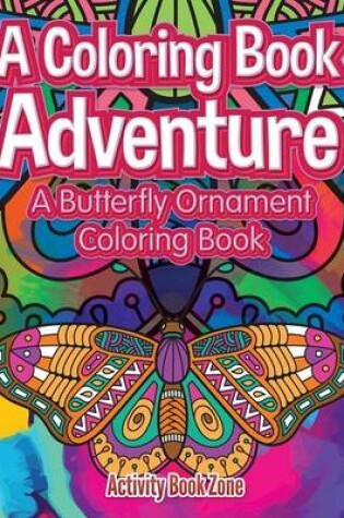 Cover of A Coloring Book Adventure