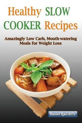 Book cover for Healthy Slow Cooker Recipes