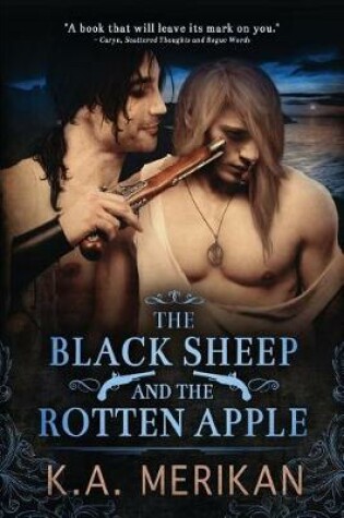 Cover of The Black Sheep and the Rotten Apple (gay historical romance)
