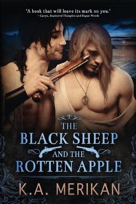 Book cover for The Black Sheep and the Rotten Apple (gay historical romance)