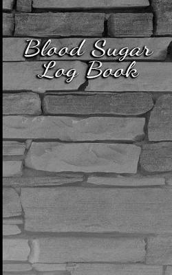 Book cover for Blood Sugar Log Book